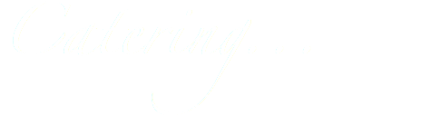 Catering...